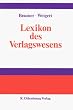 Lexikon des Verlagswesens
