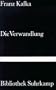 Die Verwandlung