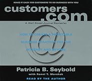 Customers.Com: How to Create a Profitable Business Strategy for the Internet and Beyond