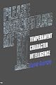 Please Understand Me II: Temperament, Character, Intelligence by David Keirsey