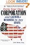 Form Your Own Corporation and Launch a Business in Any State with Disk