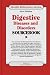 Digestive Diseases And Disorders Sourcebook: Basic Consumer Health Information... (Health Reference Series)