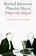 Cover Rhöndorfer Ausgabe, Unter vier Augen: Gespräche aus den Gründerjahren 1949-1959