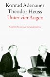 Produkt-Bild: Rh&ouml;ndorfer Ausgabe, Unter vier Augen: Gespr&auml;che aus den Gr&uuml;nderjahren 1949-1959