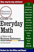 Merriam-Webster's Guide to Everyday Math : A Home and Business Reference