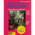 Pflanzen f�r den Wintergarten