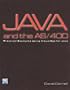 Java and the AS/400: Practical Examples Using VisualAge for Java