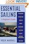 Essential Sailing: A Beginner's Guide