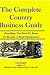 Book The Complete Country Business Guide: Everything You Need to Know to Become a Rural Entrepreneur