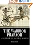 The Warrior Pharaoh: Rameses II and the Battle of Quadesh (Osprey Trade Editions)