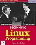 Beginning Linux Programming, Third Edition