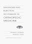 Diagnosis and Injection Techniques in Orthopedic Medicine