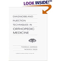 Diagnosis and Injection Techniques in Orthopedic Medicine