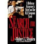 The Search for Justice: A Defense Attorney's Brief on the O.J. Simpson Case book cover
