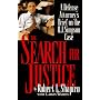 The Search for Justice: A Defense Attorney's Brief on the O.J. Simpson Case