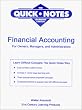 Financial Accounting for Owners, Managers, and Administrators (The Quick Notes Learning System)