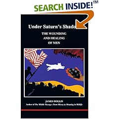 Under Saturn's Shadow: The Wounding and Healing of Men (Studies in Jungian Psychology By Jungian Analysts)