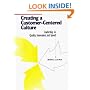Creating a Customer-Centered Culture: Leadership in Quality, Innovation, and Speed