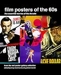 Film Posters of the 60s: The Essential Movies of the Decade