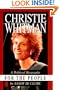 Christie Whitman for the People: A Political Biography
