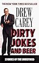 Dirty Jokes and Beer