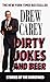Book DIRTY JOKES AND BEER: STORIES OF THE UNREFINED