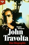 John Travolta. Eine Biografie-