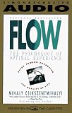 Flow: The Psychology Of Optimal Experience