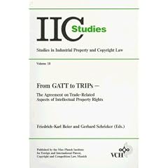 From Gatt to Trips: The Agreement on Trade-Related Aspects of Intellectual Property Rights