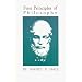 First Principles of Philosophy: Metaphysics, Logic, Ethics, Psychology, Epistemology, Esthetics and Theurgy