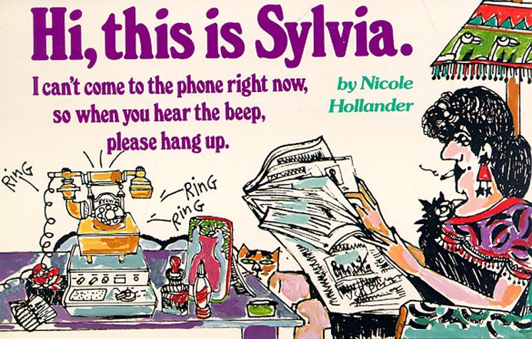 Hi, This Is Sylvia...