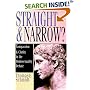 Straight & Narrow?: Compassion & Clarity in the Homosexuality Debate