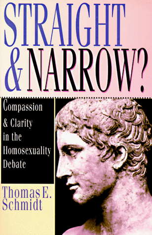 Straight & Narrow?: Compassion & Clarity in the Homosexuality Debate under The Books Store