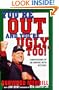 You're Out and You're Ugly, Too!: Confessions Of An Umpire With An Attitude