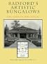 Radford's Artistic Bungalows: The Complete 1908 Catalog