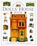 The Ultimate Dolls' House Book