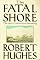 The Fatal Shore