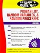Schaum's Outline of Probability, Random Variables, and Random Processes