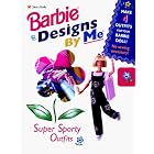 Click here to buy Super Sporty Outfits (Barbie, Designs By Me) by  Susan Tom-Nellis.