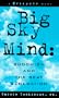 Big Sky Mind: Buddhism and the Beat Generation