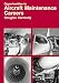 Book Opportunities in Aircraft Maintenance Careers (Opportunites in)