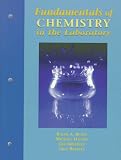 Fundamentals of Chemistry in the Laboratory