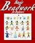 Basic Beadwork for Beginners