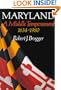 Maryland, A Middle Temperament: 1634-1980 (Maryland Paperback Bookshelf)