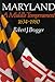 Maryland, A Middle Temperament: 1634-1980 (Maryland Paperback Bookshelf)
