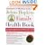 The Johns Hopkins Family Health Book: The Essential Home Medical Reference to Help You and Your Family Promote Good Health and Manage Illness