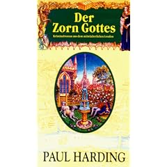 Der Zorn Gottes. Kriminalroman aus dem mittelalterlichen London