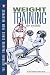 Weight Training for Cyclists: The Ultimate Training Series from VeloPress (The Ultimate Training Series from Velopress, 2)