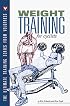 Weight Training for Cyclists: The Ultimate Training Series from VeloPress (The Ultimate Training Series from Velopress, 2)