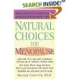 Natural Choices for Menopause: Safe, Effective Alternatives to Hormone Replacement Therapy by Marilyn Glenville